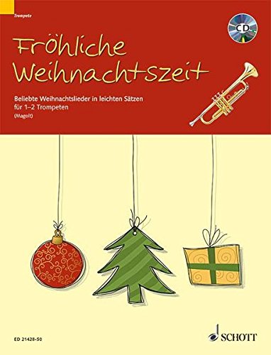 Weihnachtslieder für Trompete in leichten Sätzen